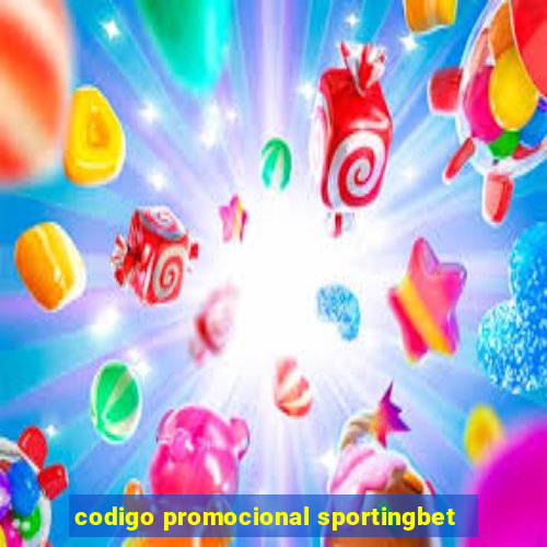 codigo promocional sportingbet